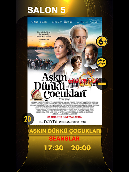 Sinema - Aşkın Dünkü Çocukları