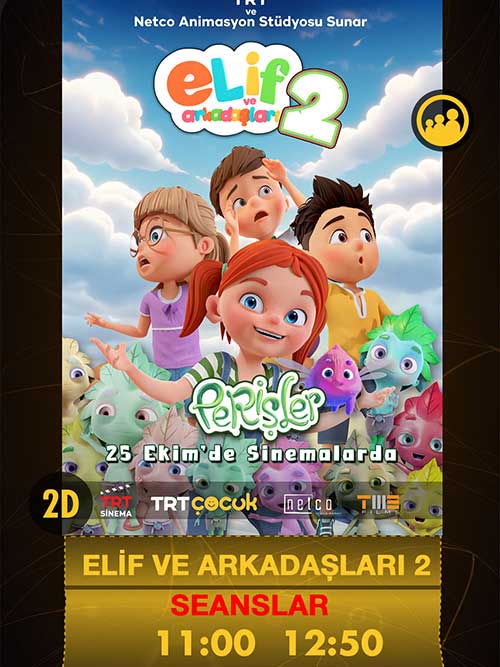 Sinema - Elif ve Arkadaşları 2: Perişler